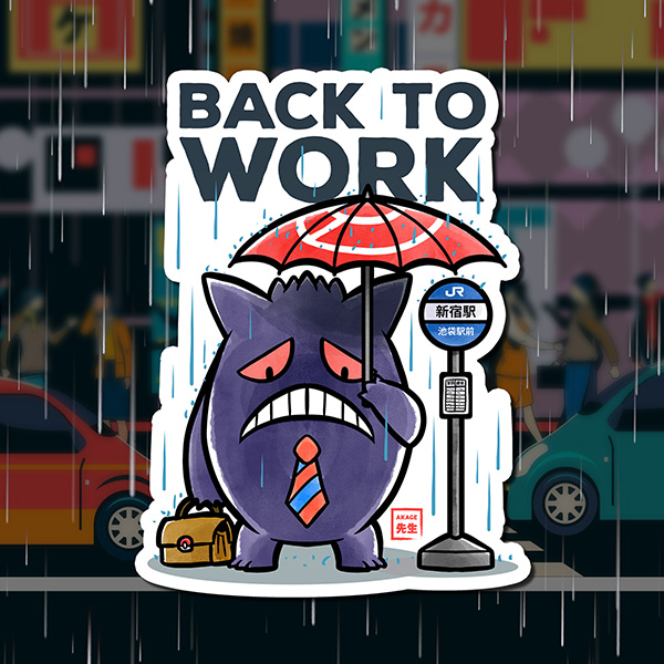 Acheter sticker autocollant Pokémon Ectoplasma Akage Sensei back to work travail pluie shinjuku salaryman totoro cravatte